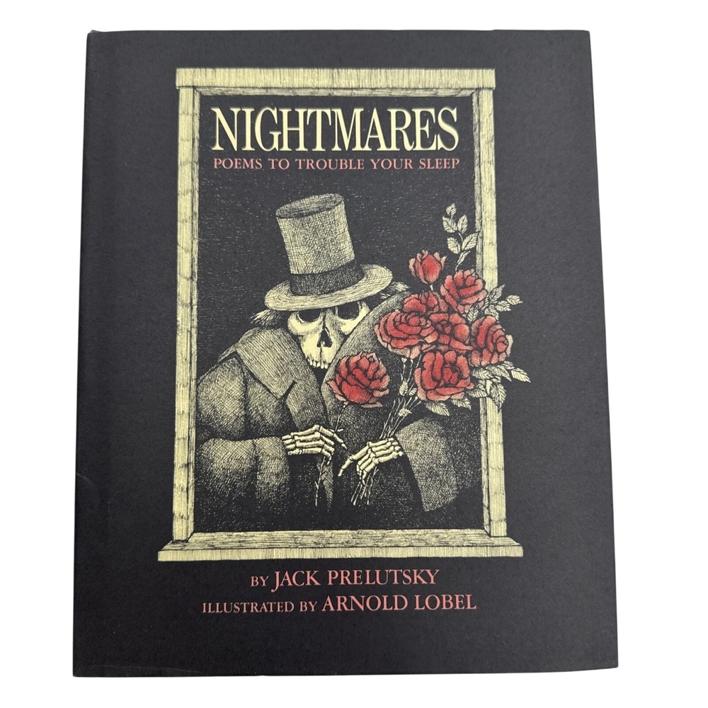 Nightmares Poems To Trouble Your Sleep Jack Prelutsky Arnold Lobel HC 1976 VTG